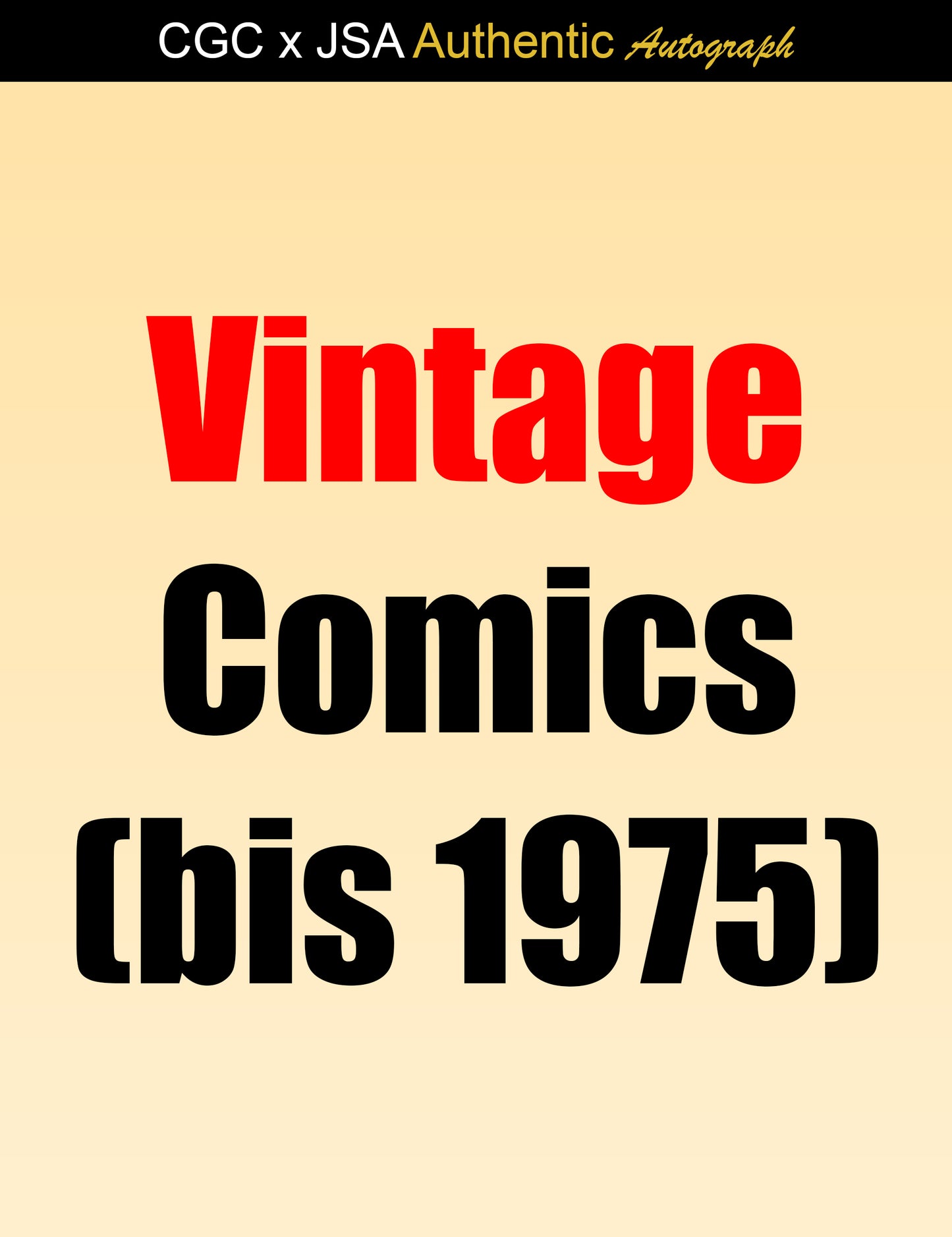 JSA Authentifizierung – CGC Signature Series (bis 1975)