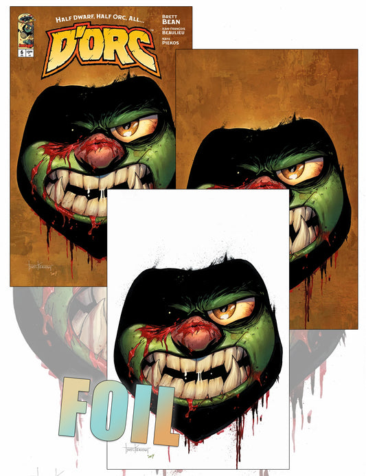 D'Orc #6 - Tyler Kirkham - Trade Dress, Virgin- und Foil-SET